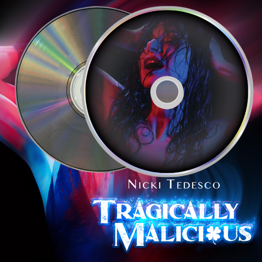 "Tragically Malicious" Pre-order PHYSICAL CD