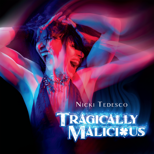Tragically Malicious Pre-order (CD or Digital Download - Sold Separately)